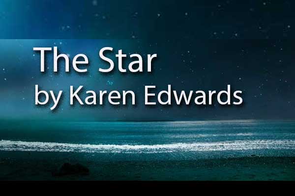 The Star by Karen Edwards, Green Mountain Writers Review