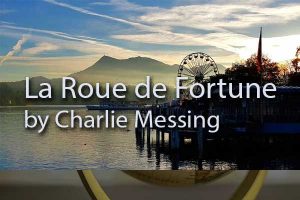 The Wheel of Fortune by Charlie Messing, Green Mountain Writers Review