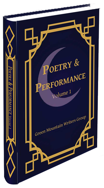 Poetry & Performance book by Green Mountain Writers